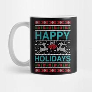 Happy holidays ugly christmas sweater Mug